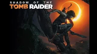 SHADOW OF THE TOMB RAIDER - Official "The End of the Beginning" Trailer (2018)