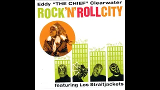 Eddy Clearwater & Los Straitjackets -  Hillbilly Blues