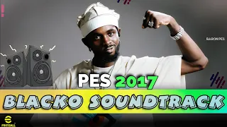 PES 2017 Patch Black Sherif  Soundtrack 2024