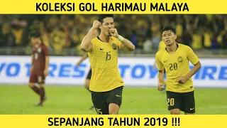 Imbasan gol harimau Malaya sepanjang tahun 2019