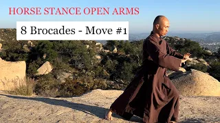 5-Minute Qigong : HORSE STANCE OPEN ARMS | Shaolin Qigong Baduanjin - Move#1