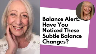 Balance Alert! Have You Noticed These Subtle Balance Changes?