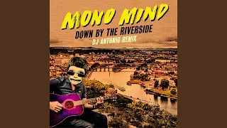 Down by the Riverside (DJ Antonio Remix)