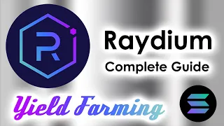 How To Use Raydium (Tutorial)