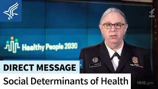 5 Social Determinants of Health in Healthy People 2030 | May 2022