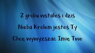 Chcę wywyższać imię Twe