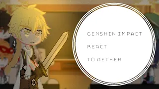 Genshin impact react to Traveler||Genshin Impact||Aether||Gacha Club||