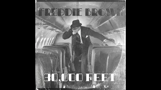 Freddie Brown   30,000 Feet (1950's Crooner)