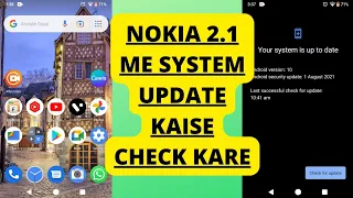 Nokia 2.1 Me System Update Kaise Check kare by Awatansh Malviya