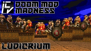 Ludicrium - Doom Mod Madness