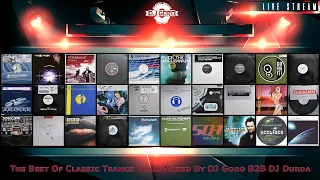 The Best Of Classic Trance Vol.6 // 100% Vinyl // Mixed By DJ Goro B2B DJ Durda