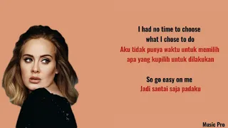 Adele - Easy On Me (Lyrics Video & Terjemah)