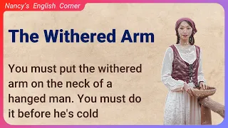 Learn English through Stories Level 2: The Withered Arm by Thomas Hardy | English Listening Practice