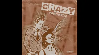 Gnarls Barkley - Crazy (GRAM Remix)