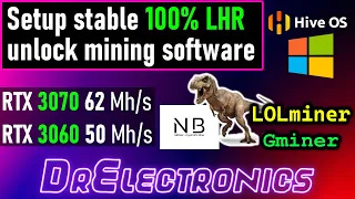 How to setup stable 100% LHR unlock mining software for Windows and Hive OS