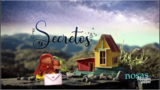 Nosas - Secretos (Video Oficial)
