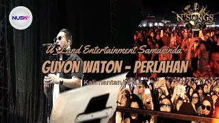 GUYON WATON - PERLAHAN LIRIK | LIVE KONSER AT SAMARINDA