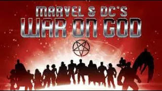 Marvel & DCs WAR ON GOD