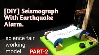 How to make seismograph at home||simple earthquake detector PART-2