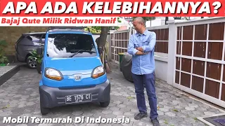 RIDWAN!! KENAPA PULA KAU BELI BAJAJ QUTE INI?