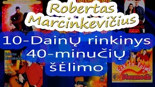 Dešimtukas | Dainos | Rinkinys | 40minučių | Robertas Marcinkevičius | DieNmedis