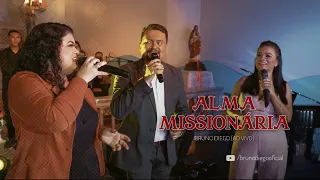 Alma Missionária - Bruno Diego (Ao vivo)