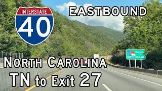 Interstate 40 North Carolina (TN State Line to Exit 27) Eastbound