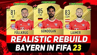 🏆BAYERN REALISTIC REBUILD ON FIFA 23 CAREER MODE! ft. GUNDOGAN, LAIMER, FULLKRUG...etc