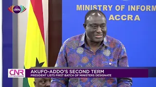 Akufo-Addo announces first batch of ministers designate | Citi Newsroom