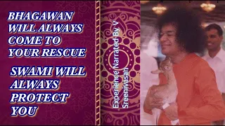 How & Where Bhagawan Will Protect, You Do Not Know But He Will Always Protect You | DMWS - 2 |