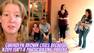 Heartbreaking!!Gwendlyn Brown Cries Because Kody Isn't a Participating Parent.