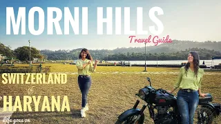 Morni Hills | Morni Hills Chandigarh | Morni Hills Haryana | Morni Hills Tourist Places |Tikkar Taal
