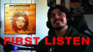 First Listen - THE MISEDUCATION OF LAURYN HILL- Lauryn Hill