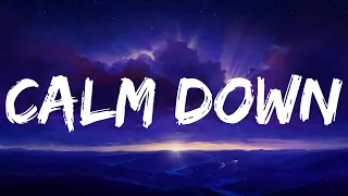 Rema - Calm Down (Mix Lyrics) | Ed Sheeran, The Chainsmokers, James Arthur ft. Anne-Marie