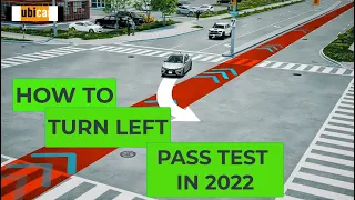How to turn left at an intersection to pass your driving test in 2022