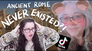 TikTok Conspiracy Theory: Ancient Rome Never Existed? A Classicist Reacts