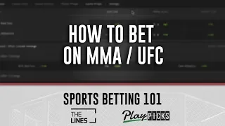 How to Bet on MMA (UFC) | Sports Betting 101