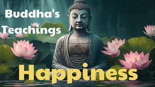 Buddhism Podcast| The Buddha's Teachings on Happiness | What Is Happiness?