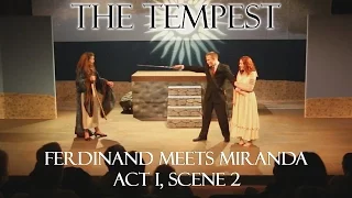 Ferdinand Meets Miranda - Act I, Scene 2 - The Tempest (Summer 2014)