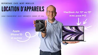Louez votre Apple iPhone ou MacBook Air avec couverture casse/vol dès 45€/mois avec Next Mobiles