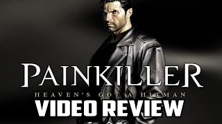 Painkiller Series PC Game Review