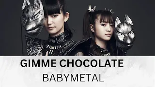 Gimme Chocolate!! - Babymetal (ENGLISH Lyrics)