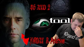 {Jordan Peterson Fan Reacts To} Tool- "46 and 2" (lyric video) #FindYourLight #OrganicFamily