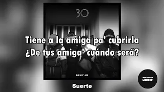 Beny Jr - Suerte (Lyrics/Letra)