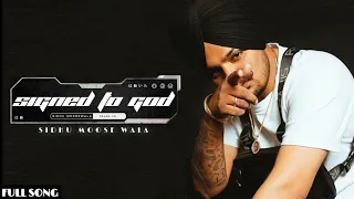 SIGHED OF GOD ( FULL AUDIO) |SIDHU MOOSE WALA| STEEL BANGLEZ | THE KIDD | SLOW +REVEB|