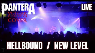 PANTERA HELLBOUND / NEW LEVEL live by Vulgar Display Of Cover