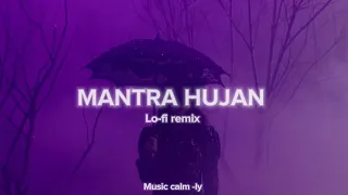 Kobo kanaeru - mantra hujan - (lofi remix)