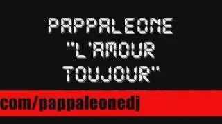 l'amour toujour (gigi d'agostino) pappaleone punk remix