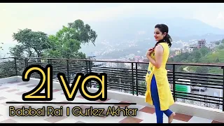 21 Va Babbal Rai | Gurlez Akhtar | Dance Cover| 2024 #Gidha