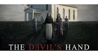 The Devils Hand (2014) with Alycia Debnam-Carey, Adelaide Kane, Rufus Sewell Movie